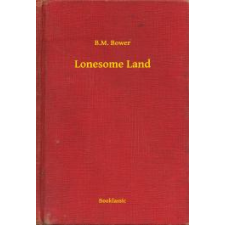 Booklassic Lonesome Land egyéb e-könyv