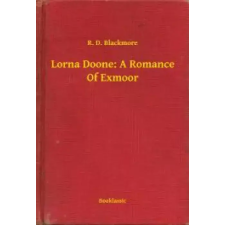 Booklassic Lorna Doone: A Romance Of Exmoor egyéb e-könyv