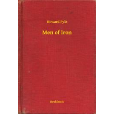 Booklassic Men of Iron egyéb e-könyv
