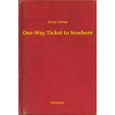 Booklassic One-Way Ticket to Nowhere egyéb e-könyv