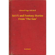 Booklassic Sci-Fi and Fantasy Stories From 'The Sun' egyéb e-könyv