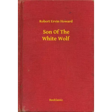 Booklassic Son Of The White Wolf egyéb e-könyv