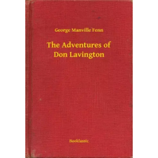 Booklassic The Adventures of Don Lavington egyéb e-könyv