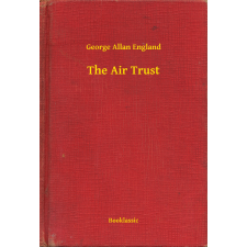 Booklassic The Air Trust egyéb e-könyv
