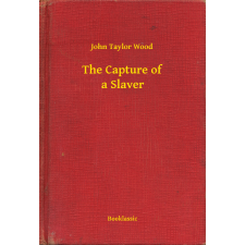 Booklassic The Capture of a Slaver egyéb e-könyv