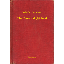 Booklassic The Damned (La-bas) egyéb e-könyv