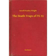 Booklassic The Death-Traps of FX-31 egyéb e-könyv