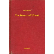 Booklassic The Desert of Wheat egyéb e-könyv
