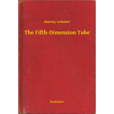 Booklassic The Fifth-Dimension Tube egyéb e-könyv