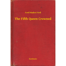 Booklassic The Fifth Queen Crowned egyéb e-könyv