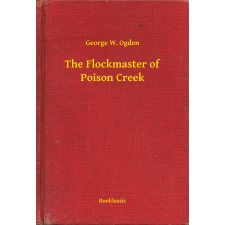 Booklassic The Flockmaster of Poison Creek egyéb e-könyv