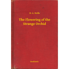 Booklassic The Flowering of the Strange Orchid egyéb e-könyv