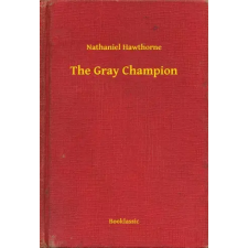 Booklassic The Gray Champion egyéb e-könyv
