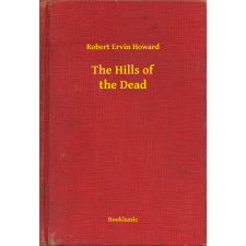 Booklassic The Hills of the Dead egyéb e-könyv