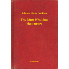 Booklassic The Man Who Saw the Future egyéb e-könyv