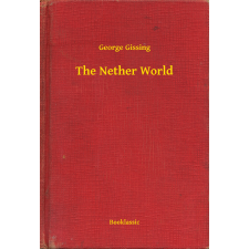 Booklassic The Nether World egyéb e-könyv