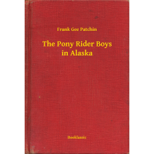 Booklassic The Pony Rider Boys in Alaska egyéb e-könyv