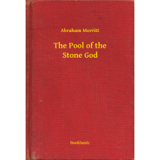 Booklassic The Pool of the Stone God egyéb e-könyv