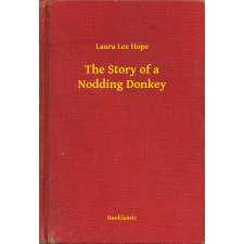 Booklassic The Story of a Nodding Donkey egyéb e-könyv