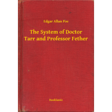Booklassic The System of Doctor Tarr and Professor Fether egyéb e-könyv