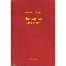 Booklassic The Way We Live Now egyéb e-könyv