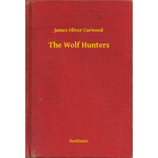 Booklassic The Wolf Hunters egyéb e-könyv