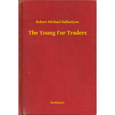 Booklassic The Young Fur Traders egyéb e-könyv