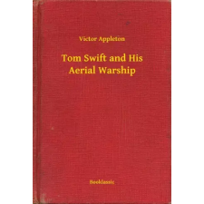 Booklassic Tom Swift and His Aerial Warship egyéb e-könyv