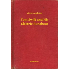 Booklassic Tom Swift and His Electric Runabout egyéb e-könyv