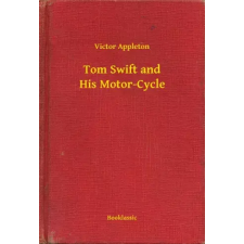 Booklassic Tom Swift and His Motor-Cycle egyéb e-könyv