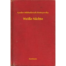 Booklassic Weiße Nächte egyéb e-könyv