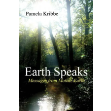 Booklocker.com Earth Speaks | Pamela Kribbe egyéb könyv