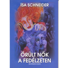 Bookman Őrült nők a fedélzeten regény