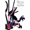 Boom! Studios Art of Something is Killing the Children, The | James Tynion IV