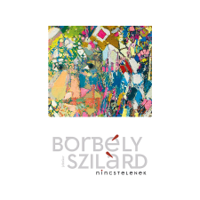  Borbély Szilárd - Nincstelenek irodalom