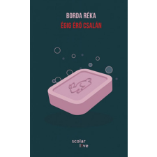 Borda Réka - Égig érő csalán egyéb könyv
