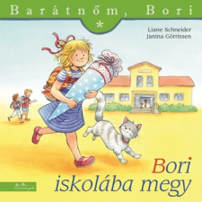 Bori iskolába megy - Barátnőm, Bori 19. (új kiadás) gyermek- és ifjúsági könyv