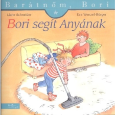  Bori segít anyának - Barátnőm, Bori 26. gyermek- és ifjúsági könyv