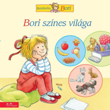 Bori színes világa - Barátnőm, Bori gyermek- és ifjúsági könyv