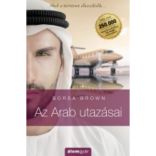 Borsa Brown - Az Arab utazásai egyéb könyv