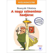  Bosnyák Viktória: A Nagy Szinonima-Hadjárat gyermek- és ifjúsági könyv