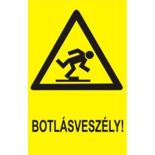  Botlásveszély! - műanyag, 150*100mm információs tábla, állvány