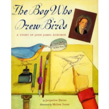  Boy Who Drew Birds – Jacqueline Davies,Melissa Sweet idegen nyelvű könyv