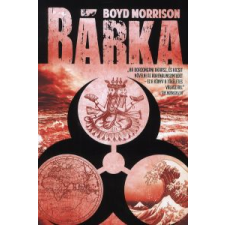 Boyd Morrison BÁRKA regény