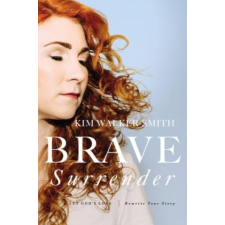 Brave Surrender – Kim Walker-Smith idegen nyelvű könyv
