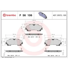 BREMBO fékbetétkészlet, tárcsafék P 56 106 autóalkatrész
