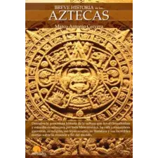  Breve Historia de Los Aztecas – Marco Cervera idegen nyelvű könyv