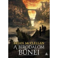 Brian McClellan A birodalom bűnei irodalom