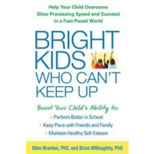 Bright Kids Who Can't Keep Up – Ellen Braaten idegen nyelvű könyv