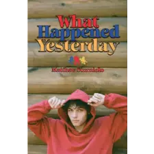 BrightRay Publishing What Happened Yesterday | Matt Sturniolo idegen nyelvű könyv